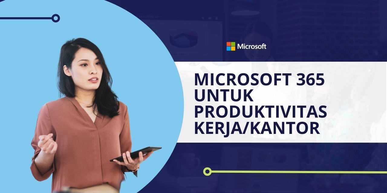 Microsoft 365 untuk Produktivitas Kerja/Kantor Image